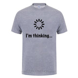 I'm Thinking Loading Programmer T-Shirts