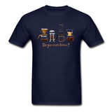 Do You Even Brew? T-Shirts